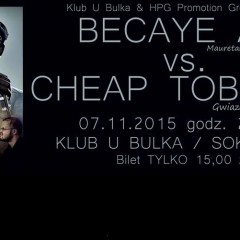 Becaye Aw i Cheap Tobacco 7 listopada „u Bulka”….