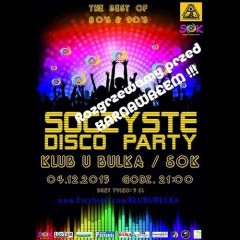 Soczyste Disco Part II – Zapraszamy….