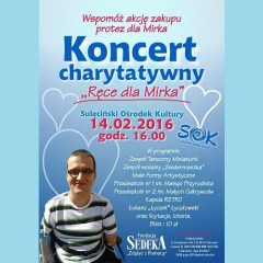 „Ręce dla Mirka” – zapraszamy na charytatywny koncert…