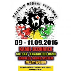 Sulęcin Reggae Festiwal – 9-11. 09. 2016r.